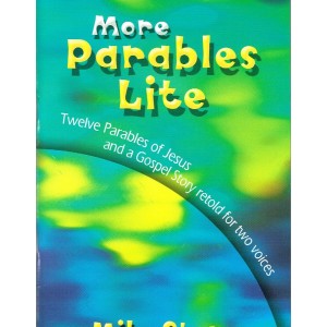More Parables Lite by Mike Stone